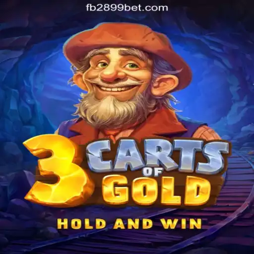 3cartsOfGold: A Captivating Slot Experience on 2899BET.COM Platform-Oficial Slots Brasil