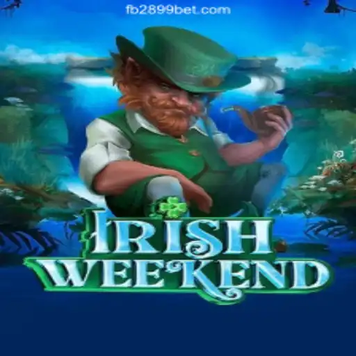 Immerse in the Thrill of IrishWeekend on 2899BET.COM Platform
