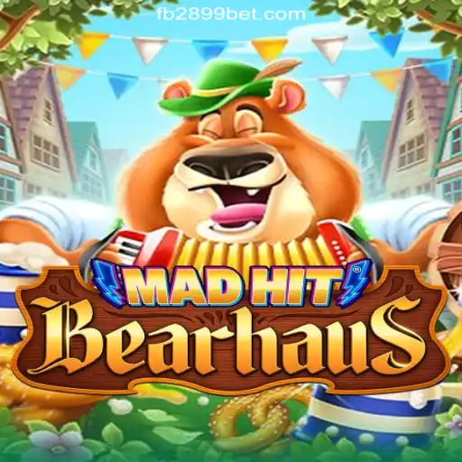 MadHitBearhaus: A Thrilling Adventure in the 2899BET.COM Platform's Oficial Slots Brasil